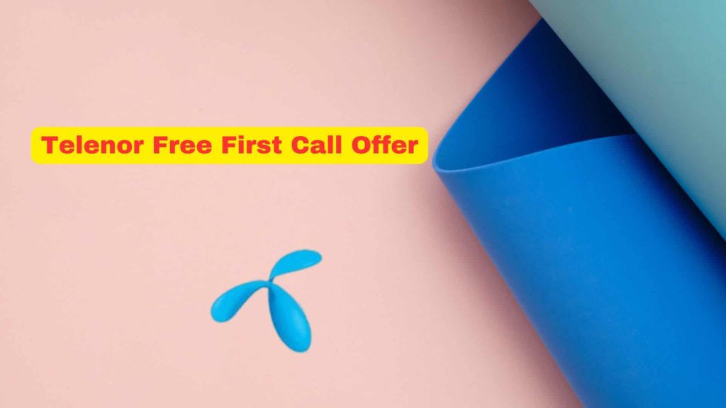 Telenor Free First C.all Offer Get Code Now