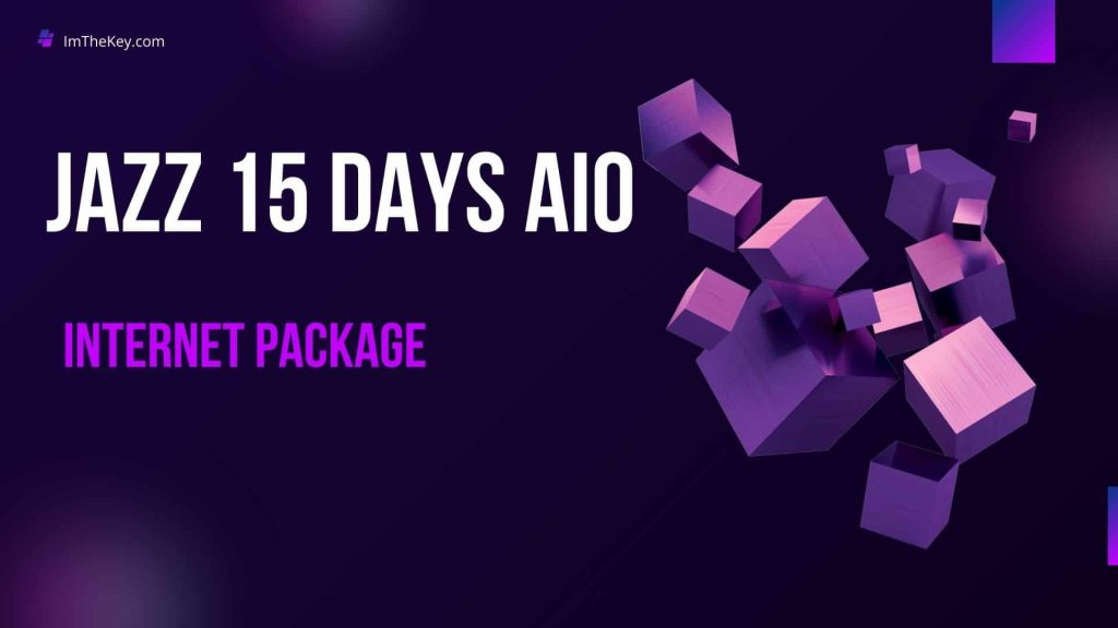 Jazz 15 days AIO Internet Package.
